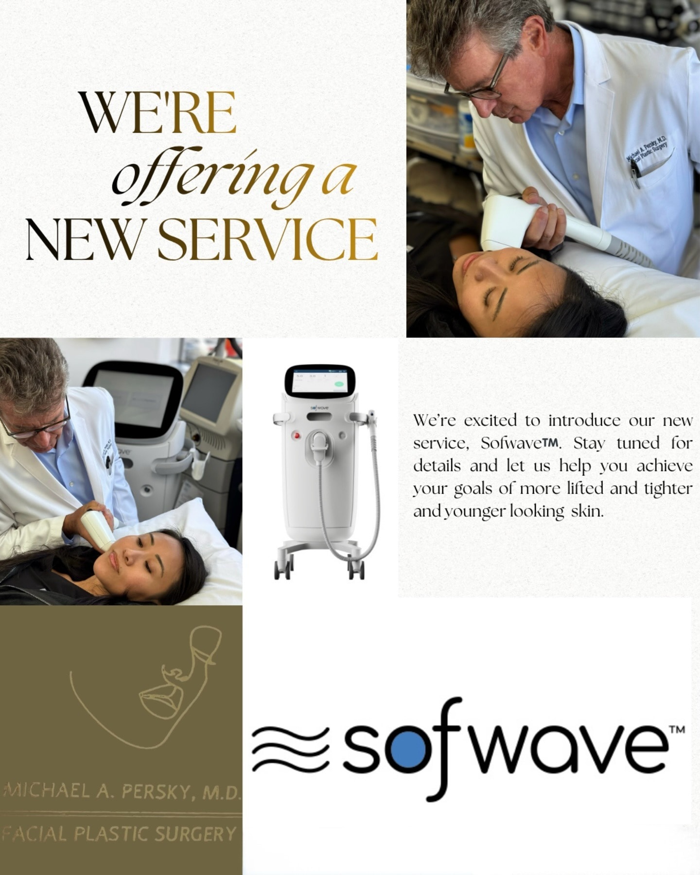We're offering Sofwave!