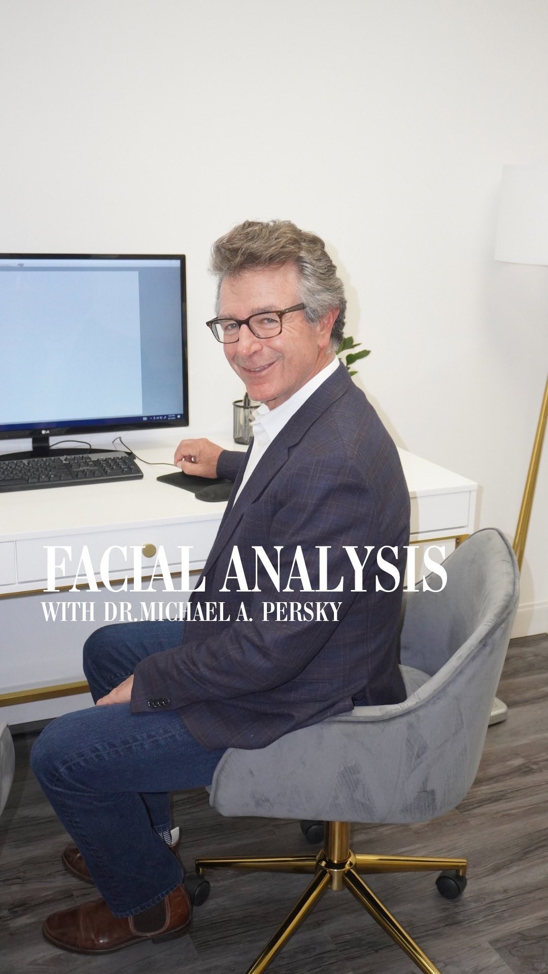 Dr Persky does a facial analysis